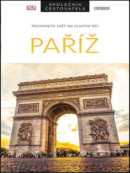 Paříž Společník cestovatele - 9788024263687