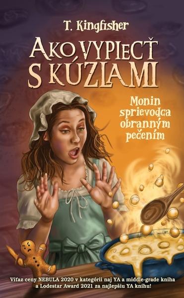 	Ako vypiecť s kúzlami - 9788056658406