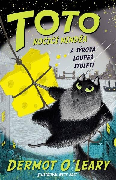 Levně Toto Kočičí nindža a sýrová loupež století