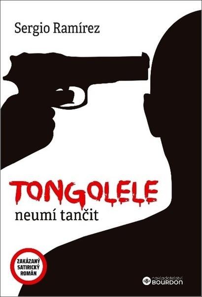 Tongolele neumí tančit - 9788076110793