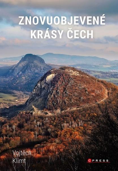 Znovuobjevené krásy Čech - 9788026447856