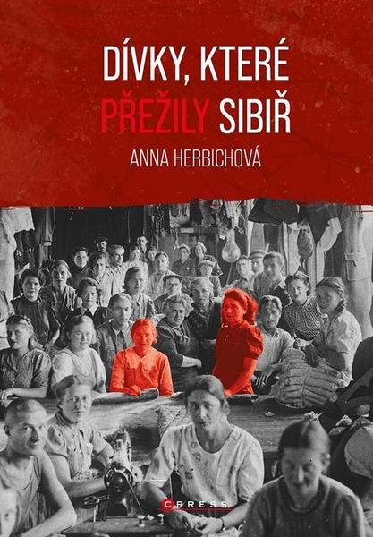 Dívky, které přežily Sibiř - 9788026447955