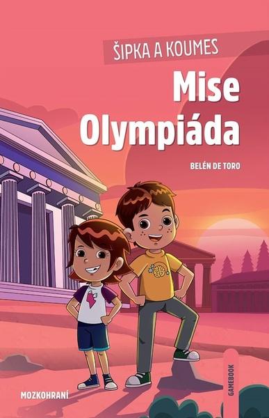 Levně Šipka a Koumes Mise Olympiáda