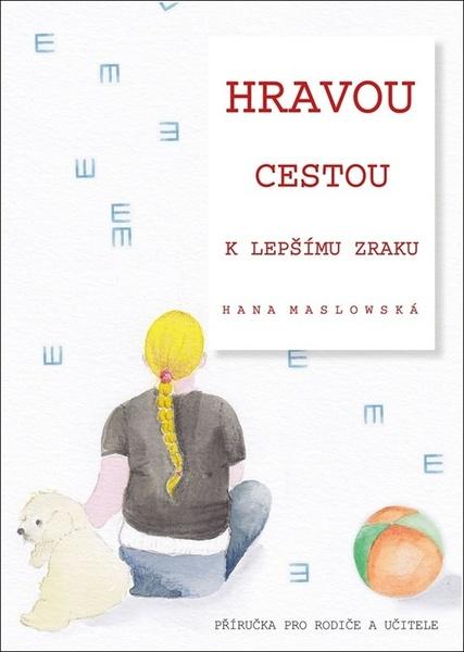 Hravou cestou k lepšímu zraku - 9788026511373
