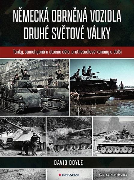 Německá obrněná vozidla druhé světové války - 9788027110445