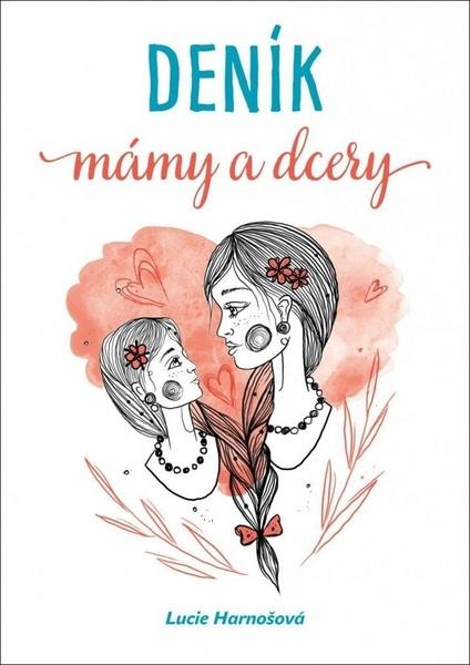 Deník mámy a dcery - 9788027054015