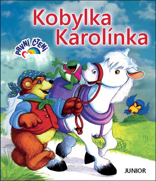 Levně Kobylka Karolínka