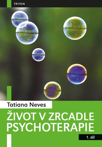 Levně Život v zrcadle psychoterapie