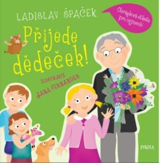Přijede dědeček! - 9788024282640