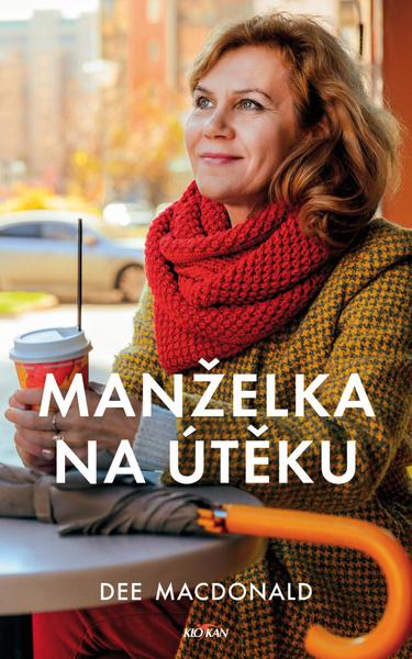 Manželka na útěku - 9788076339217