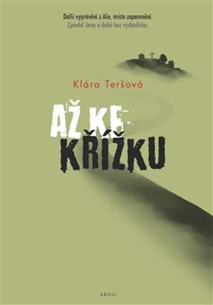 Levně Až ke křížku