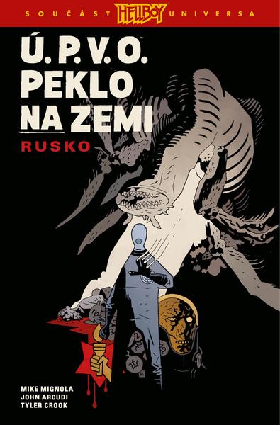 Levně Ú.P.V.O. Peklo na zemi Rusko