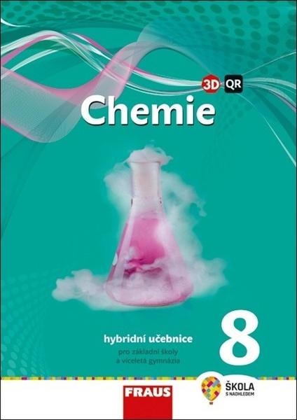 Chemie 8 Hybridní učebnice - 9788074897023