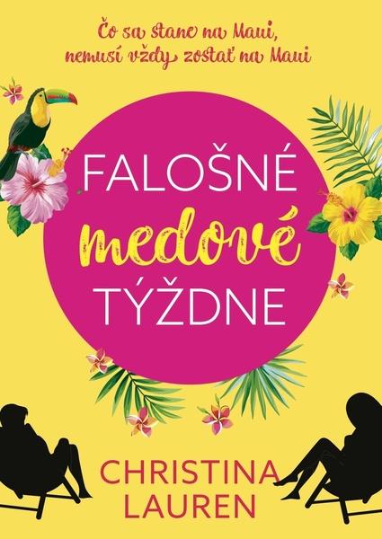 Falošné medové týždne - 9788080905606
