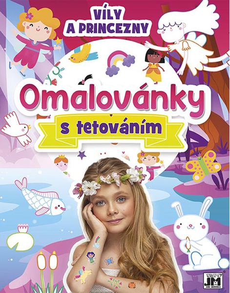 Levně Omalovánky s tetováním Víly a princezny