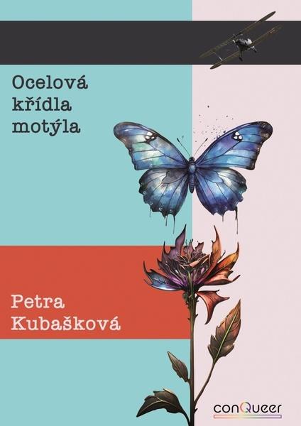 Levně Ocelová křídla motýla