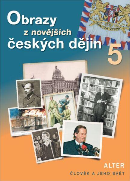 Levně Obrazy z novějších českých dějin 5