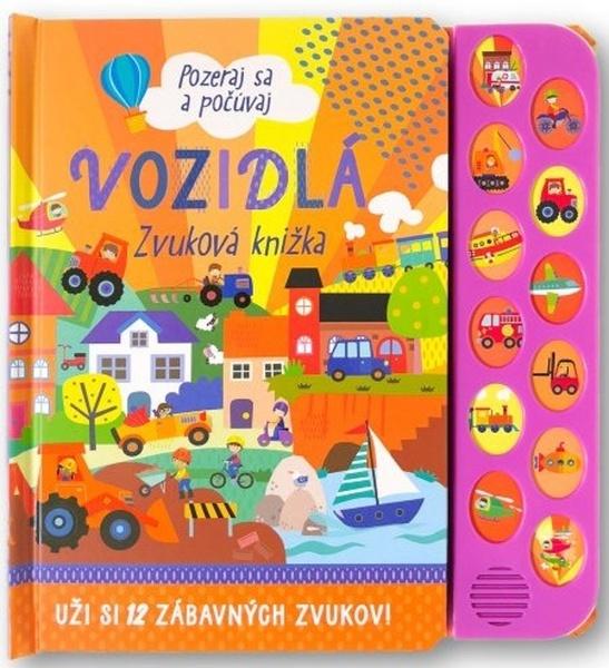 Levně Vozidlá Zvuková knižka