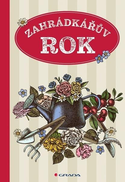 Levně Zahrádkářův rok