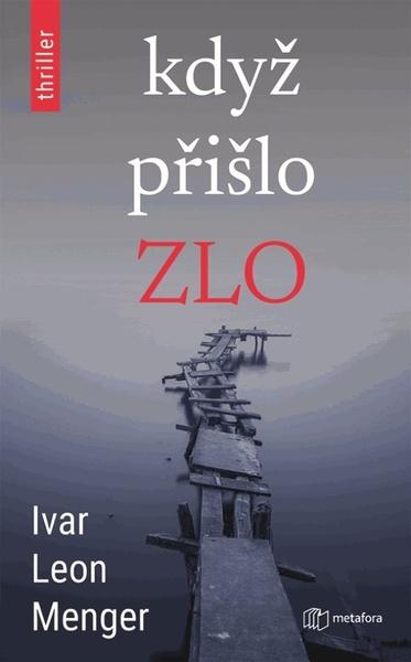 Levně Když přišlo zlo