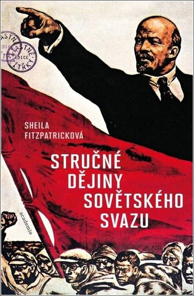 Stručné dějiny Sovětského svazu - 9788020034250