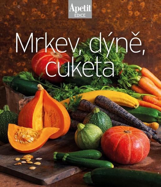 Mrkev, dýně, cuketa - 9788088409687