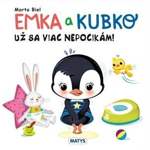 Emka a Kubko už sa viac nepocikám - 9788080887414