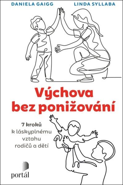 Levně Výchova bez ponižování