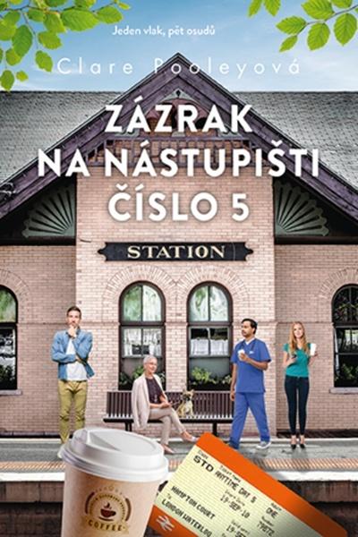 Levně Zázrak na nástupišti číslo 5