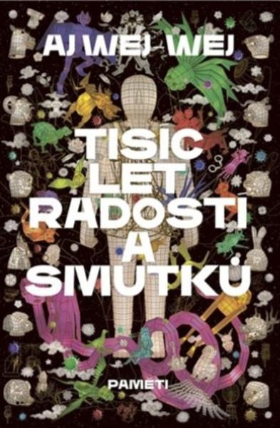 Tisíc let radostí a smutků - 9788076372887
