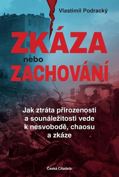 Zkáza nebo zachování - 9788090851924