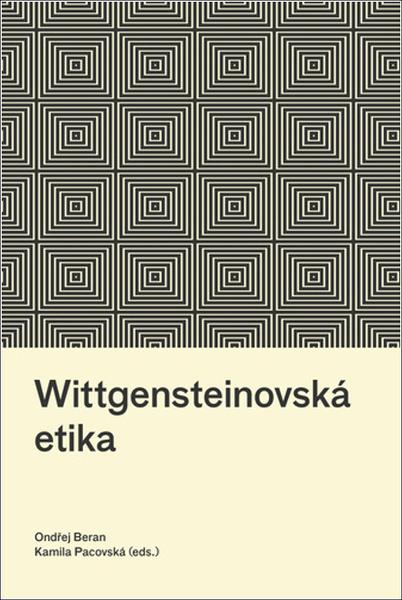 Wittgensteinovská etika - 9788074655715