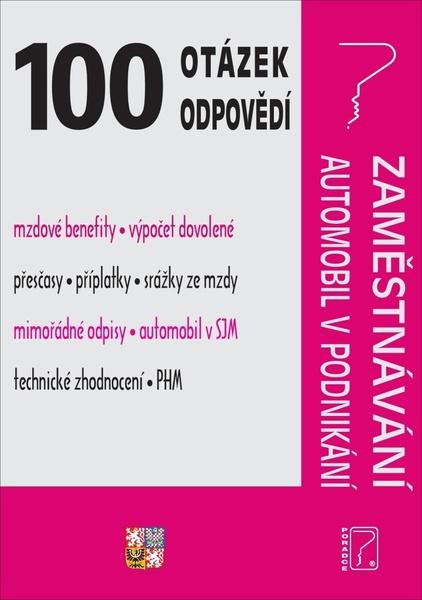 Levně 100 otázek a odpovědí Zaměstnávání, Automobil v podnikání