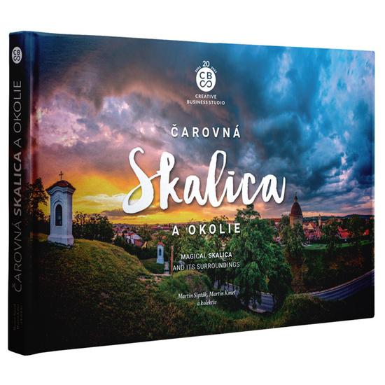 Čarovná Skalica a okolie - 9788081443428