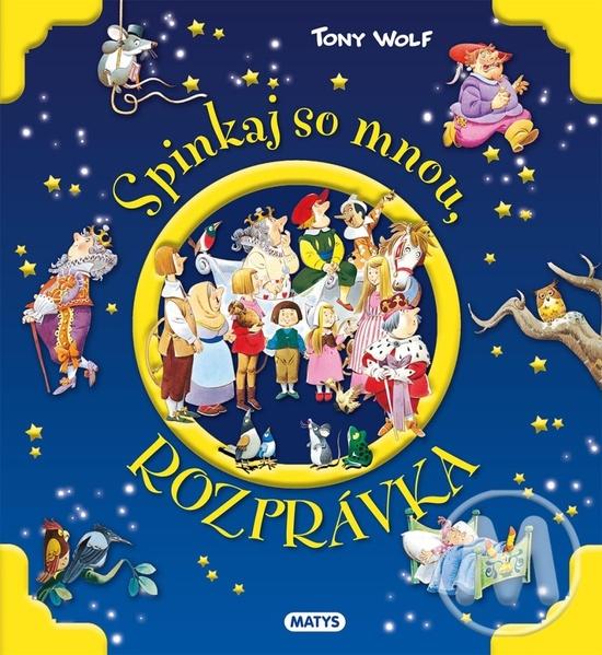 Spinkaj so mnou, rozprávka - 9788080887650
