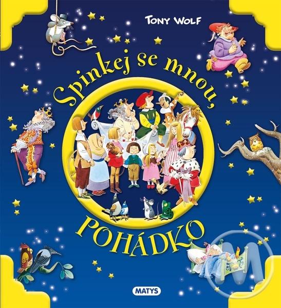 Levně Spinkej se mnou, pohádko