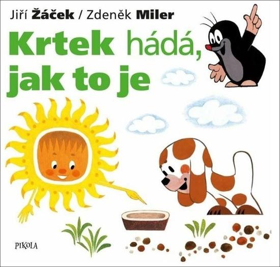 Krtek hádá, jak to je - 9788024288673
