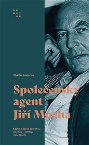 Levně Společenský agent Jiří Mucha