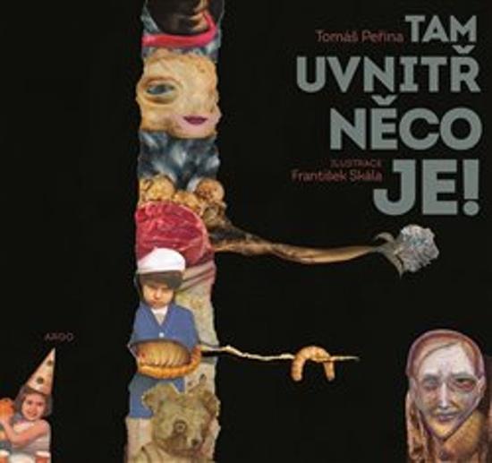 Tam uvnitř něco je - 9788025741306