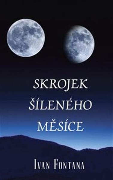 Skrojek šíleného měsíce - 9788076060302