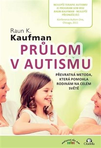 Průlom v autismu - 9788081820274