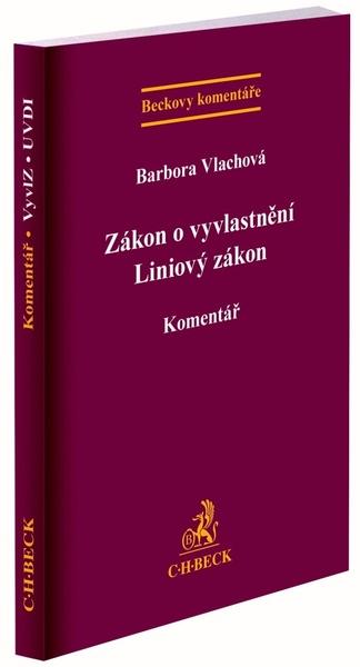 Zákon o vyvlastnění Liniový zákon - 9788074009266