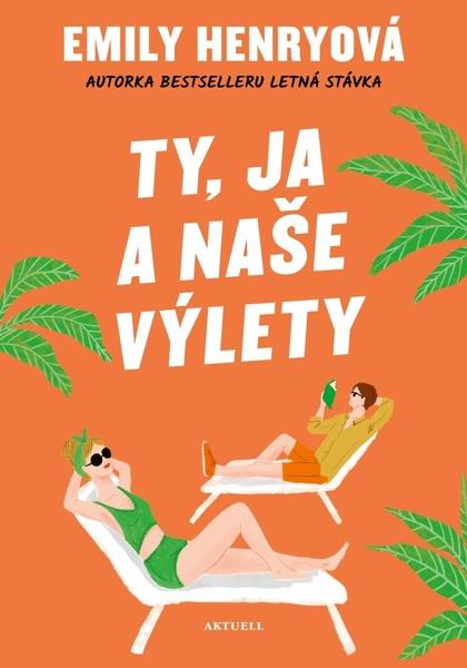 Levně Ty, ja a naše výlety