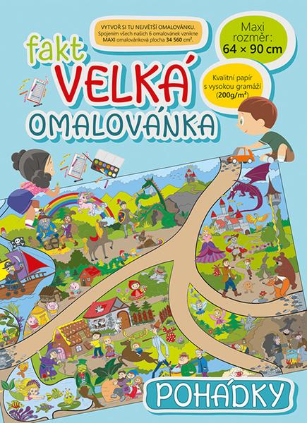 Levně Fakt velká omalovánka Pohádky
