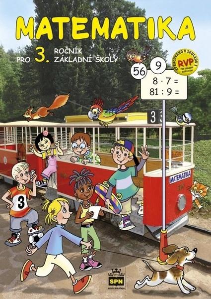 Matematika pro 3. ročník základní školy RVP - 9788072356577