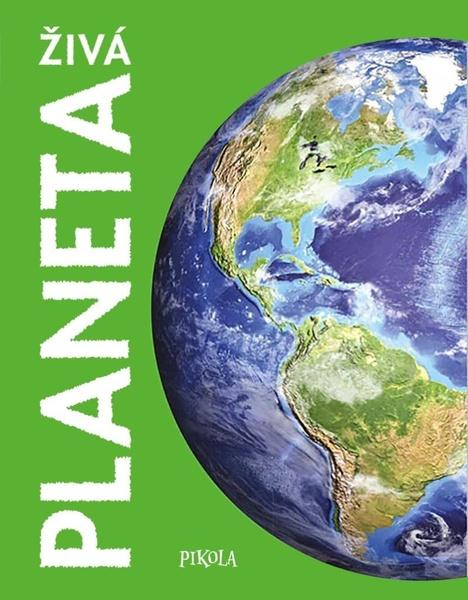 Naše planeta - 9788024291765