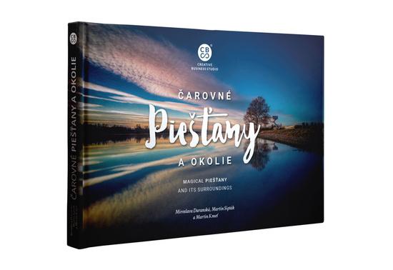Čarovné Piešťany a okolie - 9788081443121