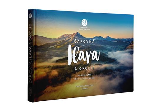 Levně Čarovná Ilava a okolie