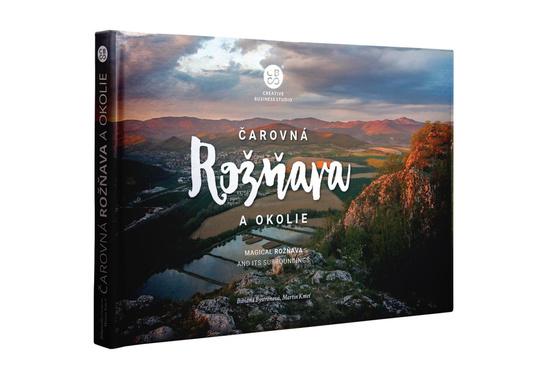 Levně Čarovná Rožňava a okolie