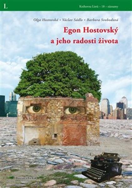Egon Hostovský a jeho radosti života - 9788087274729